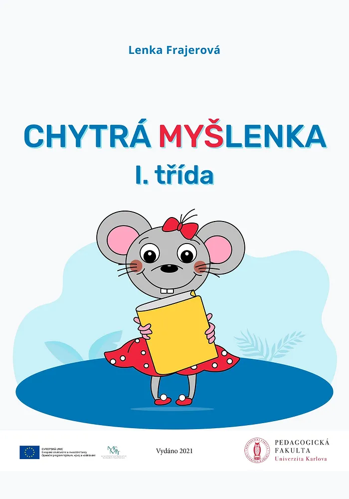Chytrá myšlenka - I. třída