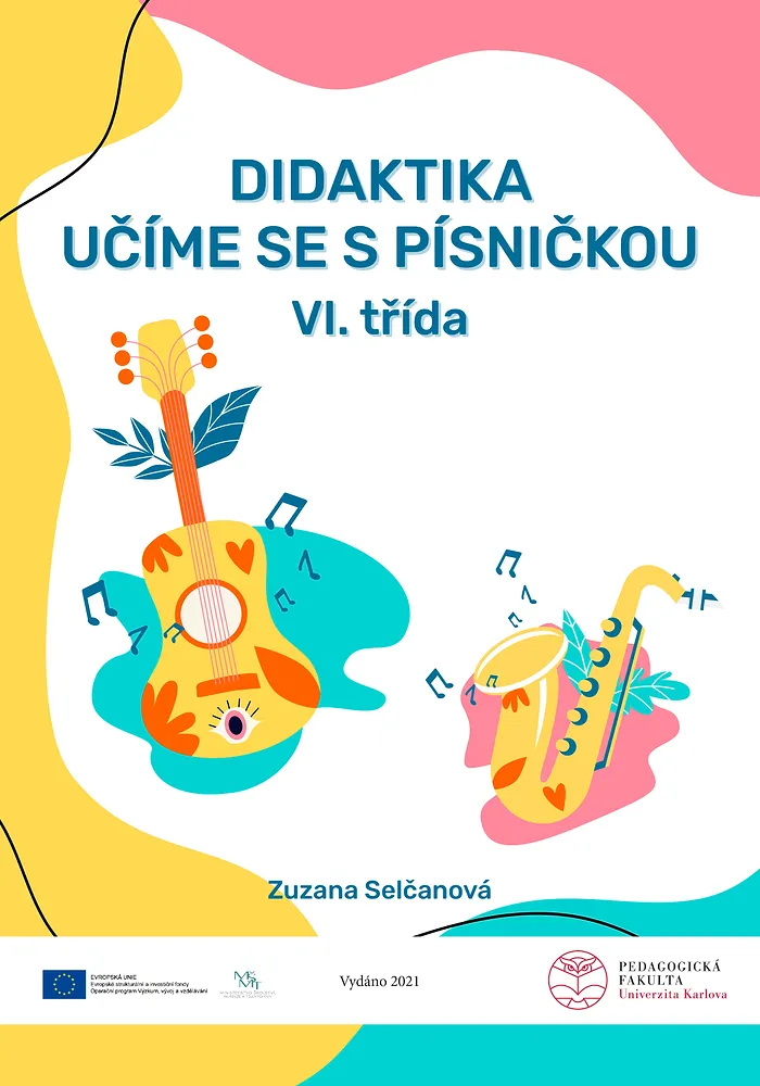 Didaktika - Učíme se s písničkou VI. třída